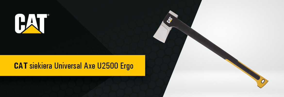 Baner_CAT_siekiera_Universal_Axe_U2500_Ergo.png